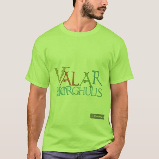 Valar Morghulis T-shirt (Voorkant)