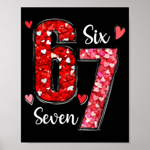 Valentijn 67 Six Seven Meme Roos Harten Valentijns Poster