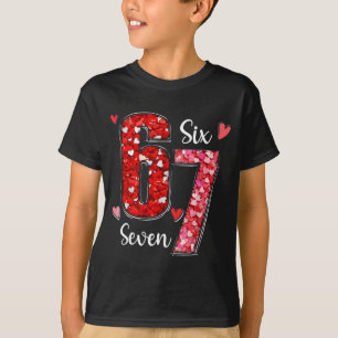 Valentijn 67 Six Seven Meme Rozen Harten Valentijn T-shirt