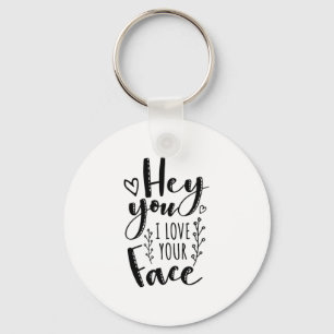 Valentijn Art Hé Ik hou van je gezicht Sleutelhanger