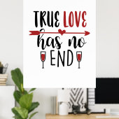 Valentijn Art True Love heeft geen einde Poster (Thuiskantoor)