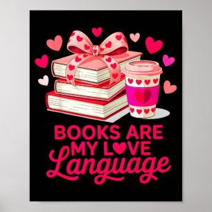 Valentijn boekenliefhebber boeken zijn liefde taal poster