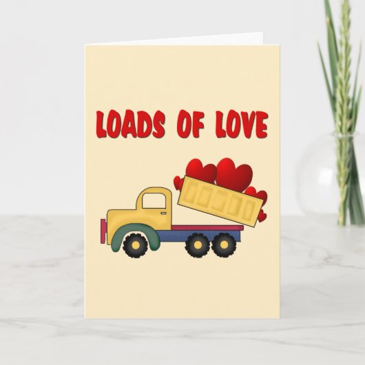 Valentijn Dump truck met liefdesbelasting Feestdagen Kaart (Voorkant)