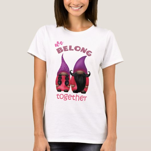 Valentijn gnomen: we horen bij T-Shirt (Voorkant)