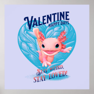 Valentijn happy days Blijf raar verblijf geliefde  Poster