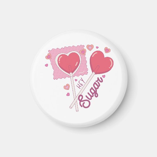 Valentijn Hey Sugar Magneet (Voorkant)