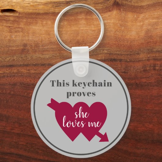 Valentijn, hij houdt van mij Sleutelhanger (Voorkant)