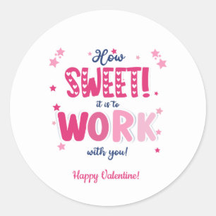 Valentijn – Hoe leuk is het om met jou te werken Ronde Sticker