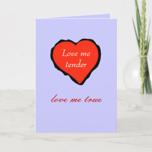 Valentijn, hou van me teder - feestdagen kaart