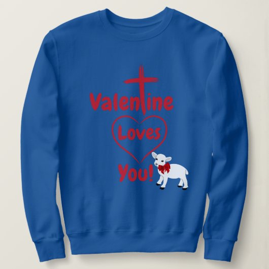 Valentijn houdt van je sweatshirt (Design voorkant)