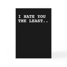 Valentijn ik haat je het minst