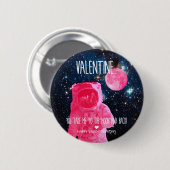 Valentijn, je brengt me naar de maan en terug ronde button 5,7 cm (Voorkant /achterkant)