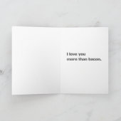 Valentijn Kaart - Hou meer van je dan spek (Binnen)