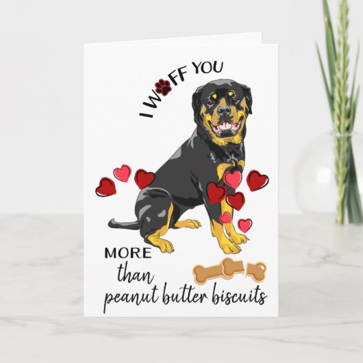 Valentijn Kaart van uw Rottweiler Dog Loves You (Voorkant)