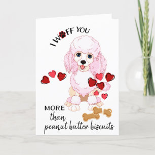 Valentijn Kaart van Your Poodle Dog Love