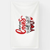 Valentijn kunst van mij houdt van jullie allemaal spandoek (Verticaal)