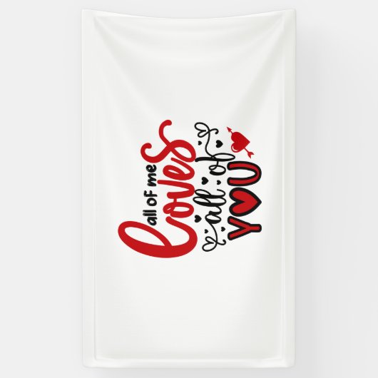 Valentijn kunst van mij houdt van jullie allemaal spandoek (Verticaal)