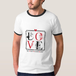 Valentijn Love Typography Mannen Basic Ringer T-sh T-shirt
