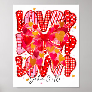 Valentijn Loved John 3_16 Jezus Christelijk Kruis Poster