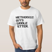 valentijn: methodistische mannen knuffelen beter t-shirt (Voorkant)