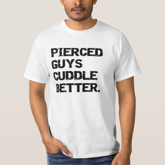 VALENTIJN: PIERCED jongens knuffelen beter T-shirt (Voorkant)