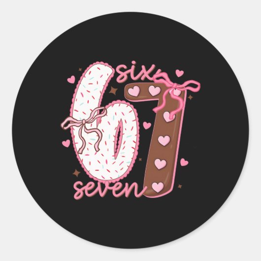 Valentijn Six Seven 6 7 Cake Boog Meme Hart Vrouwe Ronde Sticker (Voorkant)