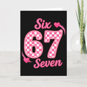 Valentijn Six Seven Grappig 67 Meme Gen Alpha Jarg Kaart
