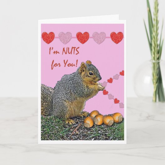 Valentijn Squirrel, ik ben Nuts voor jou Feestdagen Kaart (Voorkant)