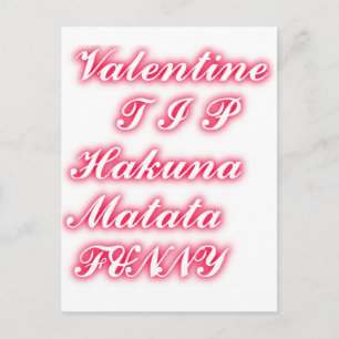 Valentijn Tip: Hakuna Matata Grappige Tekst Kunst  Feestdagenkaart