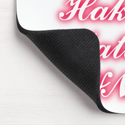 Valentijn Tip: Hakuna Matata Grappige Tekst Kunst  Muismat (Hoek)