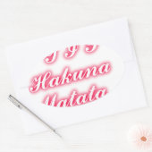 Valentijn Tip: Hakuna Matata Grappige Tekst Kunst Ovale Sticker (Envelop)