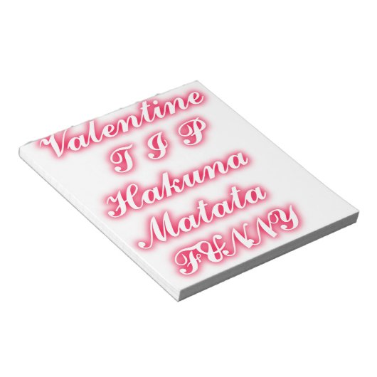 Valentijn tip hakunamatata grappige romantische kl notitieblok (Schuin)