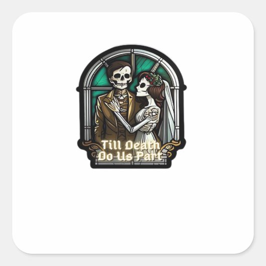 Valentijn tot de dood ons scheidt Klassiek Vierkante Sticker (Voorkant)