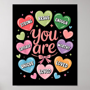 Valentijn U bent geliefd waardig genoeg Snoep hart Poster