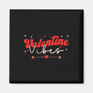 Valentijn Vibes Funny Valentijnsdag Matching Paja Magneet