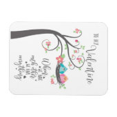 Valentijn vogelnestje als we elkaar hebben magneet (Horizontaal)