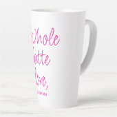 Valentijn Whole Latte Love Hot Pink Mok (Rechterhoek)