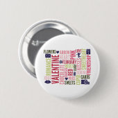 Valentijn Words Valentijnsdag Round Button (Voorkant /achterkant)