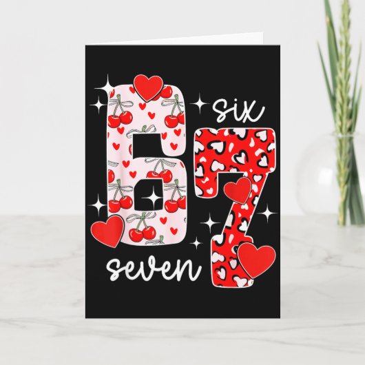Valentijn zes zeven grappig 67 meme Gen Alpha slan Kaart (Voorkant)