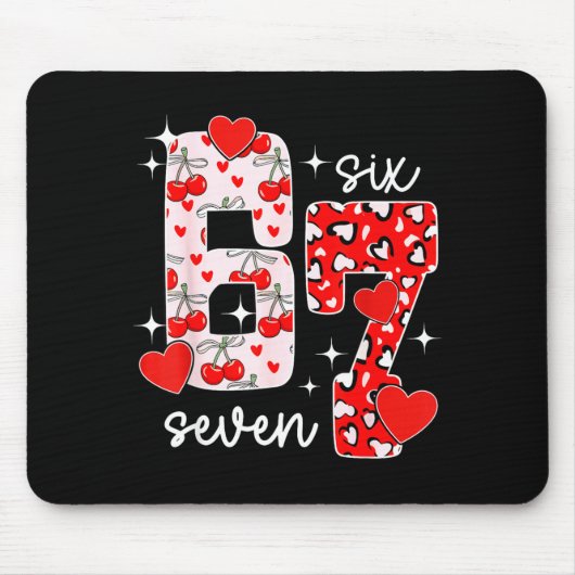 Valentijn zes zeven grappig 67 meme Gen Alpha stra Muismat (Voorkant)