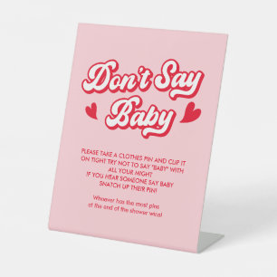 Valentijns Baby Shower Niet Zeggen Baby Spel Reclamebord Met Voetstuk