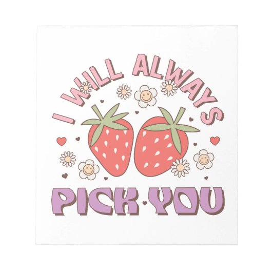 Valentijns I Will Always Pick You Notitieblok (Voorkant)