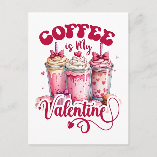 Valentijnscadeau | koffie is mijn valentijn briefkaart (Voorkant)