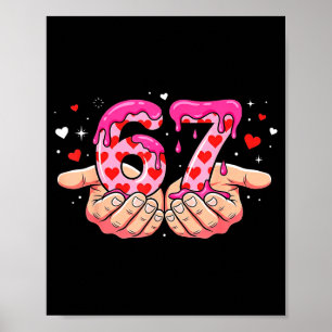 Valentijnsdag 67 Harten Zes Zeven Meme Liefde Scha Poster