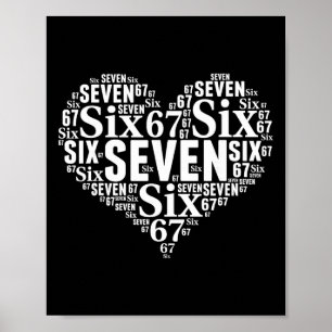 Valentijnsdag 67 Meme 67ste verjaardag 6 7 Valenti Poster