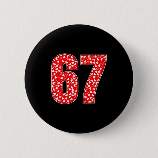 Valentijnsdag 67 Meme Gevuld Met Harten Grappig S Ronde Button 5,7 Cm (Voorkant)
