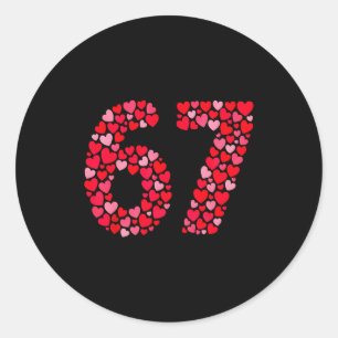 Valentijnsdag 67 Meme Zes Zeven 6 7 Valentijn Hij Ronde Sticker