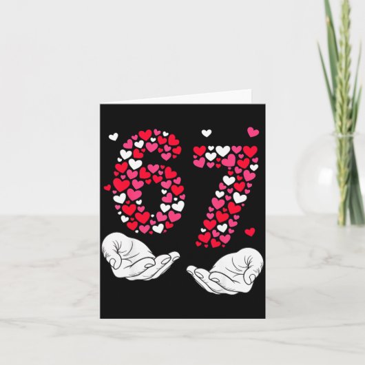 Valentijnsdag 6-7 Meme Zes Zeven 6 7 Valentijn Kaart (Voorkant)