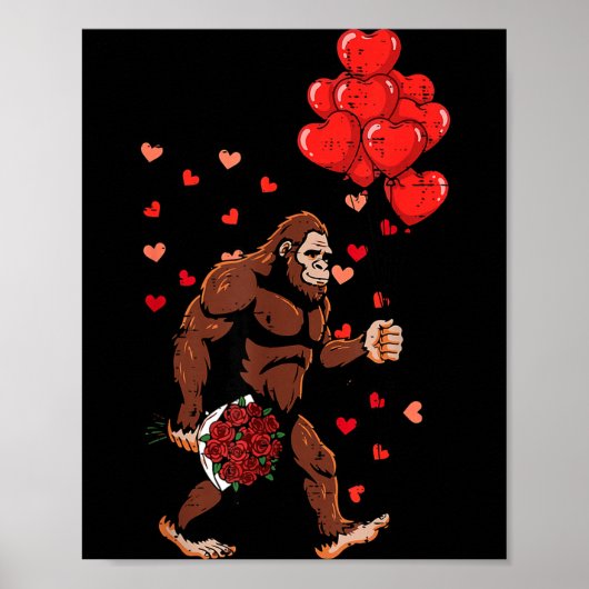 Valentijnsdag Bigfoot Ballonnen Sasquatch Mannen J Poster (Voorkant)