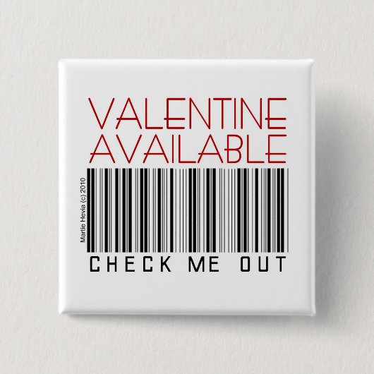 Valentijnsdag Button/pin (1) - Uitchecken Vierkante Button 5,1 Cm (Voorkant)